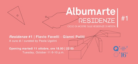 Residenze #1 – Flavio Favelli / Gianni Politi
